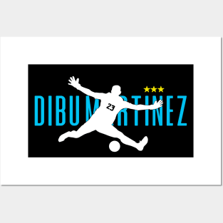 Saviour Dibu Martinez Posters and Art